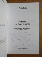 Florin Dochia - Puterea lui Don Quijote (cu autograful autorului)