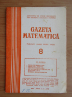 Gazeta Matematica, anul LXXXII, nr. 8, 1977