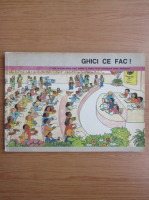 Ghici ce fac!