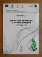 Gilda Gebaila - Tehnologia informatiei si a comunicatiilor. Notiuni generale