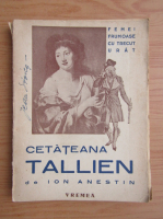Ion Anestin - Cetateana Tallien (1920)