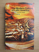 Jean Franco - The modern culture of Latin America