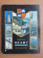Judetul Neamt, monografie