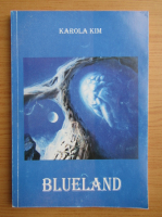 Karola Kim - Blueland