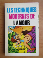 Les techniques modernes de l'amour