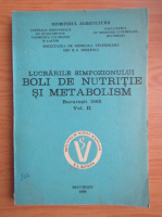 Lucrarile Simpozionului Boli de nutritie si metabolism, volumul 2, 1985