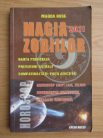 Magda Rose - Magia zodiilor 2011