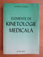 Mariana Cordun - Elemente de kinetologie medicala