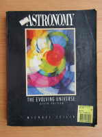 Michael Zeilik - Astronomy. The evolving universe