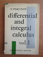 N. Piskunov - Differential and integral calculus (volumul 1)