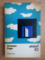 Anticariat: Octavian Popa - Etajul zece
