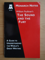 Samuel Beckoff - William Faulkner's the sound and the fury. A guide to understanding the world's great writing