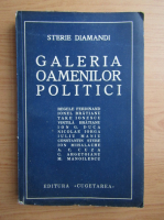 Anticariat: Sterie Diamandi - Galeria oamenilor politici (1935)