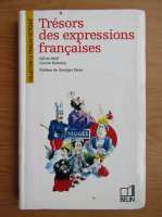 Sylvie Weil - Tresors des expressions francaises