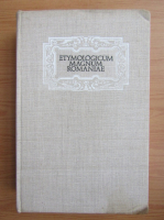Anticariat: Bogdan Petriceicu Hasdeu - Etymologicum magnum romaniae (volumul 1)