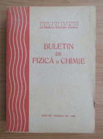 Anticariat: Buletin de fizica si chimie, anul VII, volumul 7, 1983