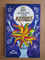 Ce que nous disent les astres