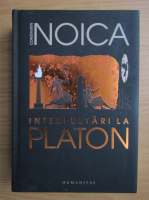 Constantin Noica - Interpretari la Platon