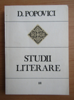 D. Popovici - Studii literare (volumul 3)