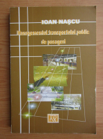 Ioan Nascu - Managementul transportului public de pasageri