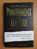 Irene Thompson - The A to Z punishment and torture