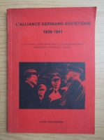 Jack van Doorn - L'alliance germano-sovietique 1939-1941