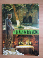 La maison de al Vierge Marie