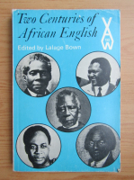 Lalage Bown - Two centuries of african english