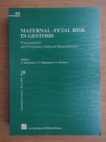 Maternal-fetal risk in gestosis