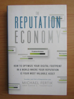 Michael Fertik - The reputation economy