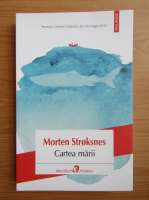 Anticariat: Morten Stroksnes - Cartea marii