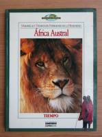 Nuestro mundo. Maravillas y Tesoros del Patrimonio de la Humanidad. Africa Austral