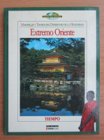 Nuestro mundo. Maravillas y Tesoros del Patrimonio de la Humanidad. Extremo Oriente