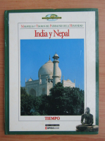 Nuestro mundo. Maravillas y Tesoros del Patrimonio de la Humanidad. India y Nepal