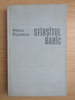 Petru Popescu - Sfarsitul bahic