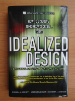 Russell L. Ackoff - Idealized design