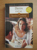 Sandra Canfield - Destin fatal