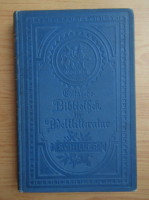 Schillers - Samtliche Werke (volumul 15, aprox. 1920)