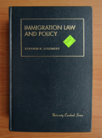 Stephen H. Legomsky - Immigration law and policy