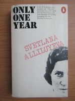 Svetlana Alliluyeva - Only one year