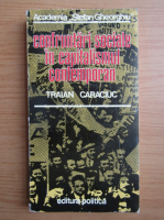 Traian Caraciuc - Confruntari sociale in capitalismul contemporan