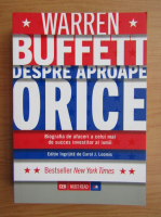 Warren Buffett - Despre aproape orice