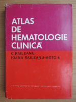 C. Raileanu - Atlas de hematologie clinica