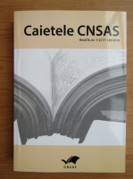 Caietele CNSAS, anul IX, nr. 1-2, 2016