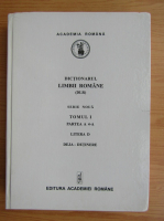 Anticariat: Dictionarul Limbii Romane, serie noua, tomul I, partea 4, litera D: Deja-Detinere