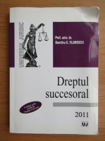 Dumitru C. Florescu - Dreptul succesoral