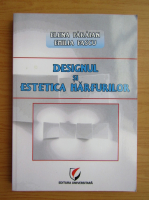 Emilia Pascu - Designul si estetica marfurilor