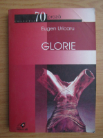 Eugen Uricaru - Glorie