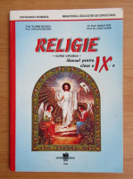 Florin Boldea - Religie. Manual pentru clasa a IX-a (2004)