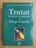 Florin Scrieciu - Tratat teoretic si practic de Drept Funciar (volumul 1)